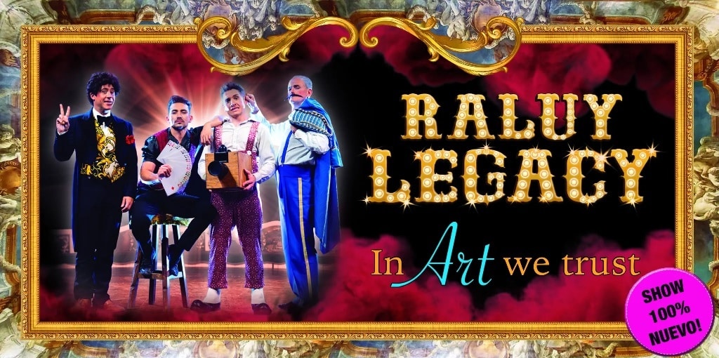 Circo Raluy Legacy