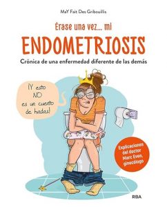 Érase una vez... mi endometriosis. Libro en Amazon.